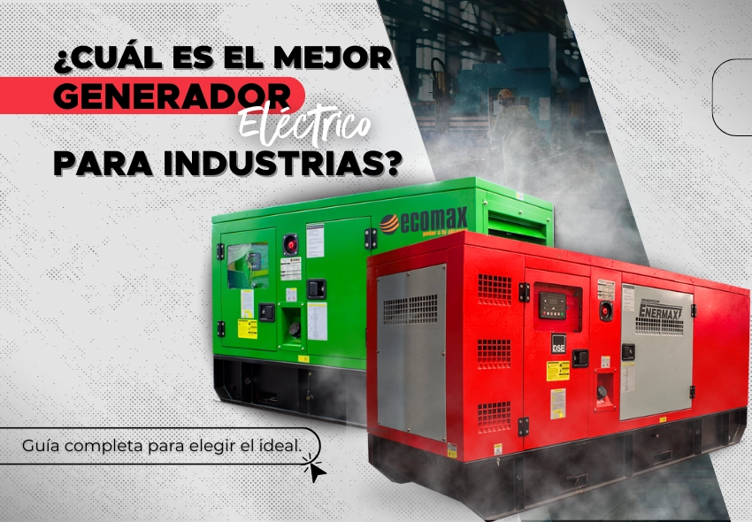 ¿Cuál es el mejor generador eléctrico para las industrias? Plantas eléctricas industriales para empresas